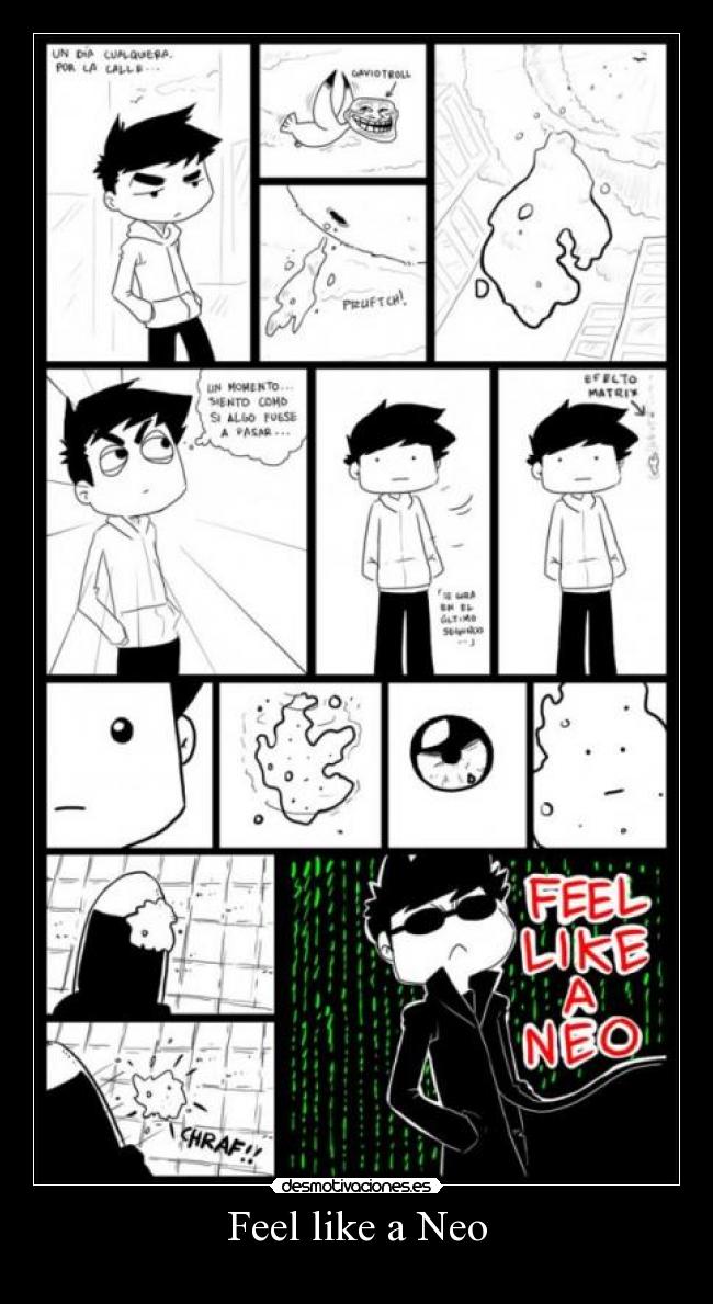 Feel like a Neo - 