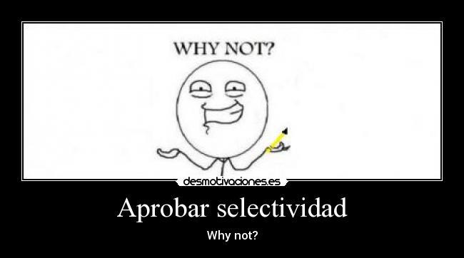 Aprobar selectividad -