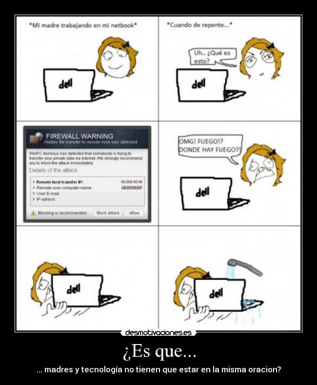 ¿Es que... - ... madres y tecnología no tienen que estar en la misma oracion?