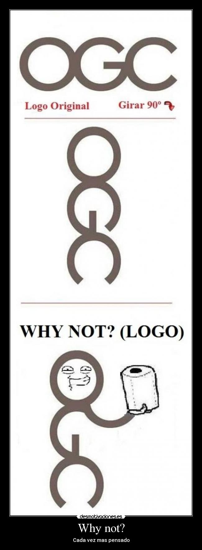 Why not? - Cada vez mas pensado