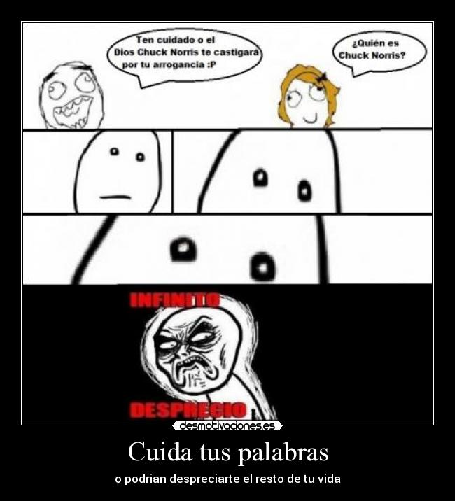 Cuida tus palabras -