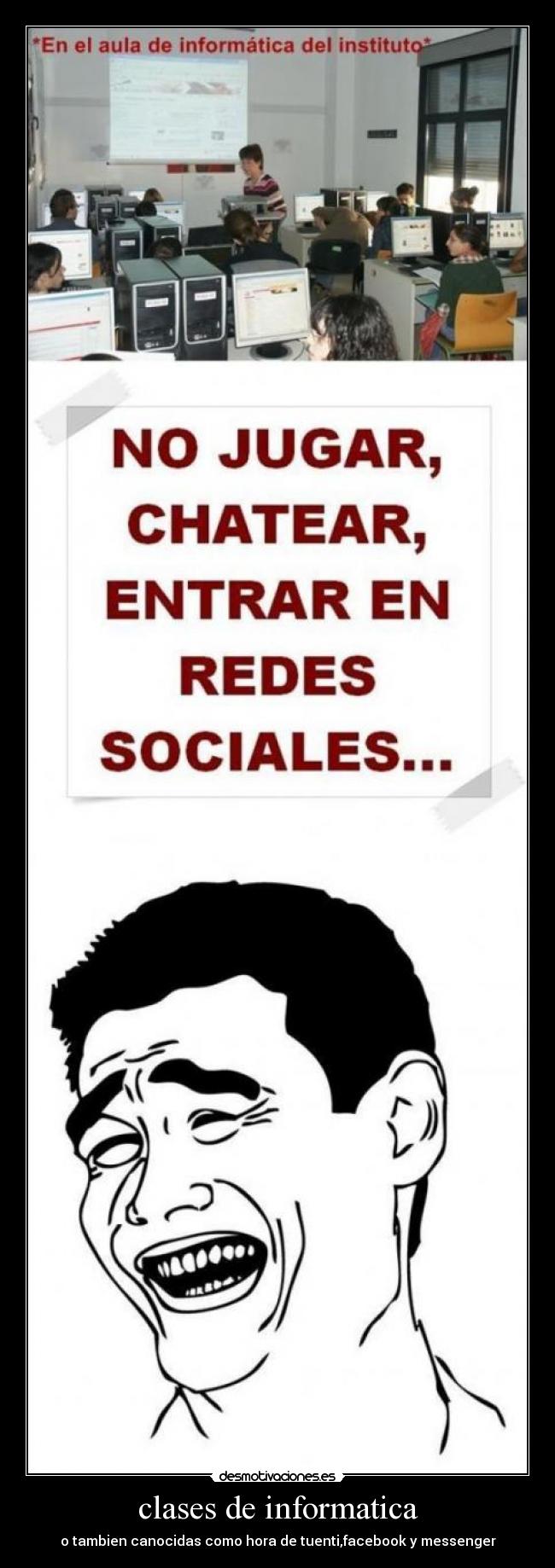 clases de informatica - o tambien canocidas como hora de tuenti,facebook y messenger