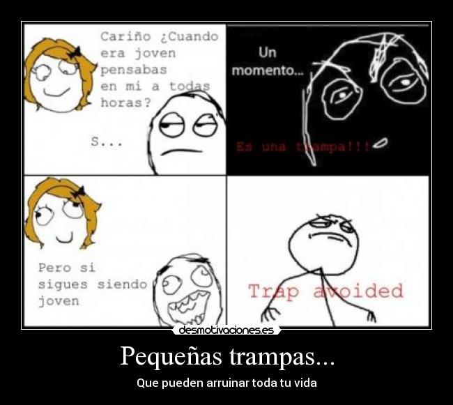 Pequeñas trampas... - 