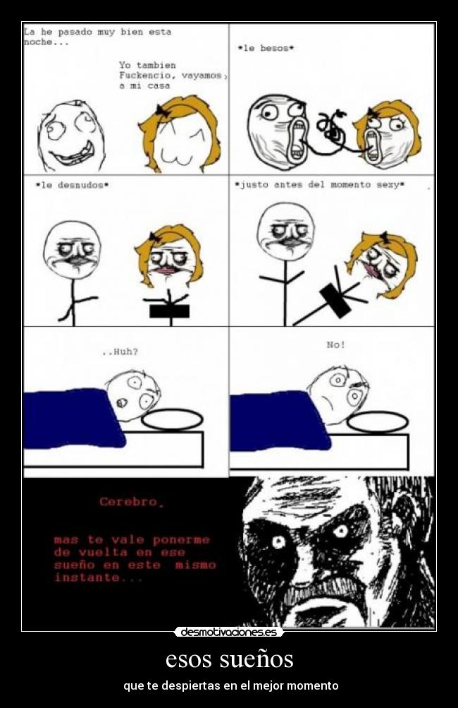 esos sueños -  que te despiertas en el mejor momento