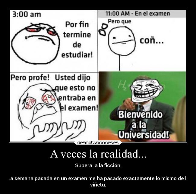 A veces la realidad... -