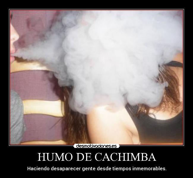 carteles humo cachimba desaparecer desmotivaciones