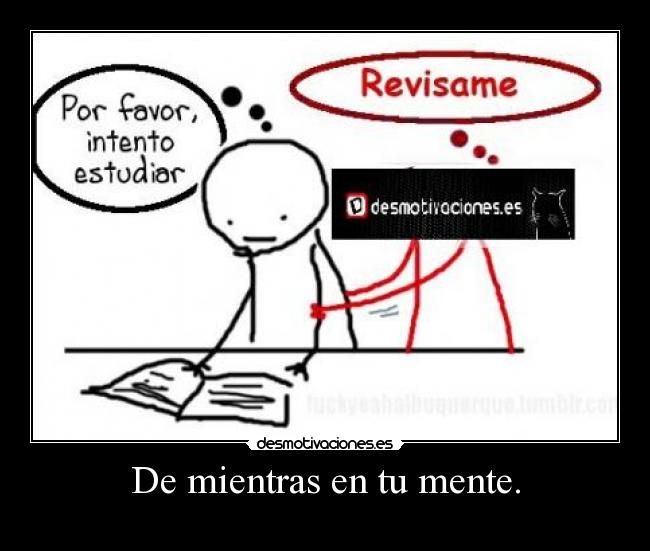 De mientras en tu mente. - 