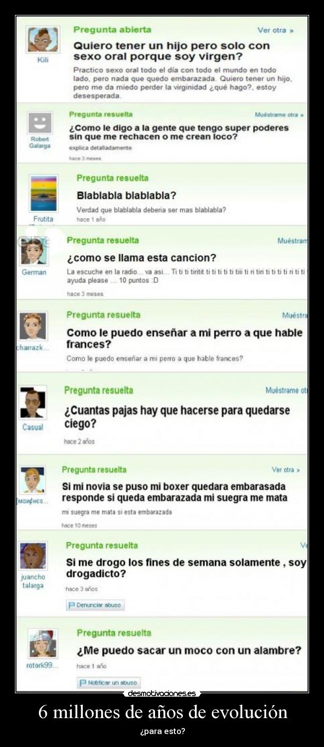 6 millones de años de evolución -