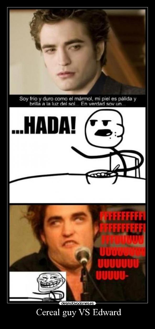  Cereal guy VS Edward - 