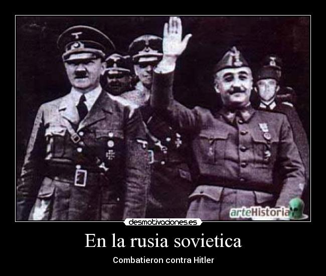 En la rusia sovietica - Combatieron contra Hitler
