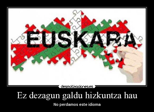 carteles euskara desmotivaciones