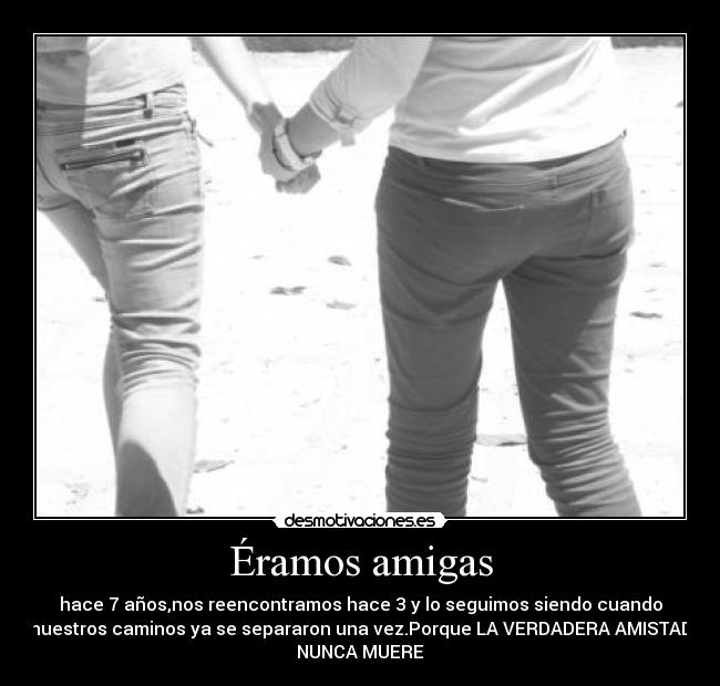 Éramos amigas -