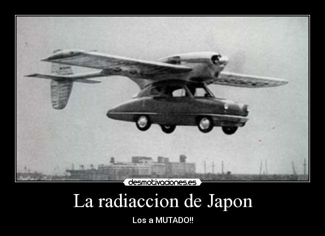 La radiaccion de Japon -