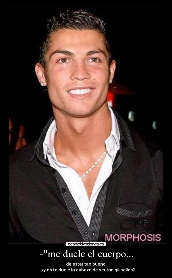 -me duele el cuerpo... - 
