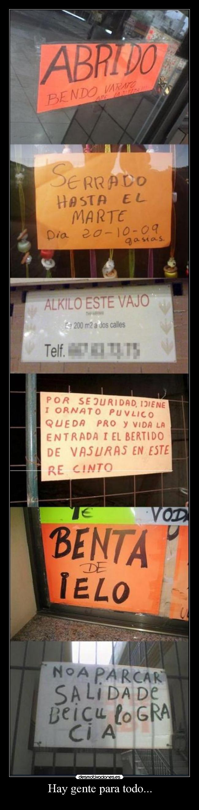 Hay gente para todo... -