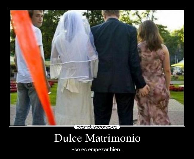 carteles matrimonio dulce novio tocar culo trasero desmotivaciones