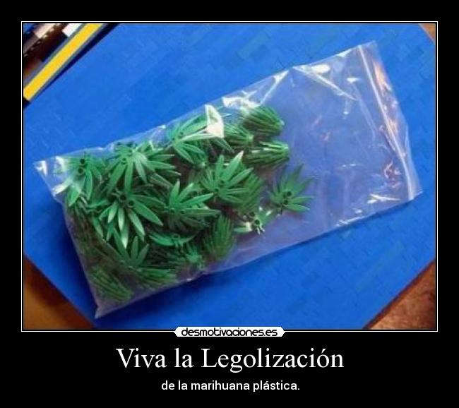 Viva la Legolización -