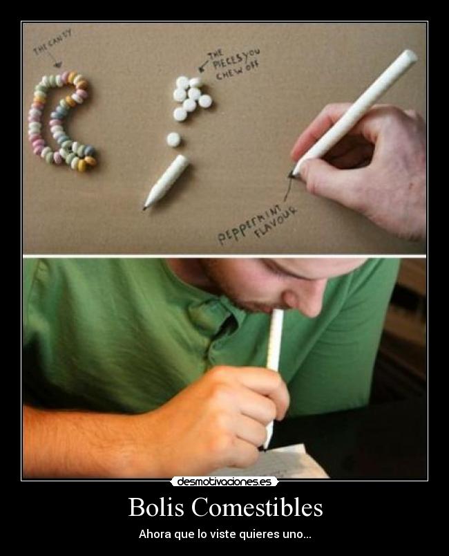 Bolis Comestibles - Ahora que lo viste quieres uno...