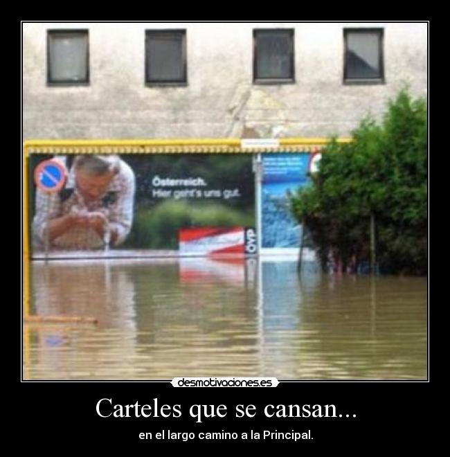 Carteles que se cansan... -