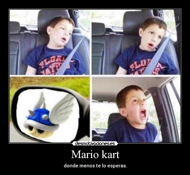 Mario kart - donde menos te lo esperas.