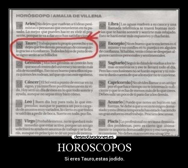 HOROSCOPOS - Si eres Tauro,estas jodido.