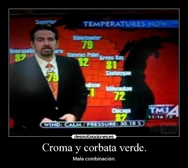 Croma y corbata verde. - 