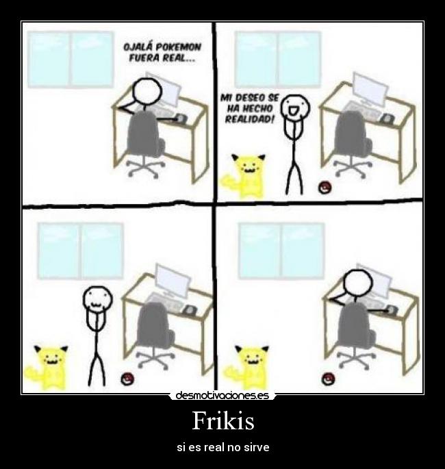 Frikis - 
