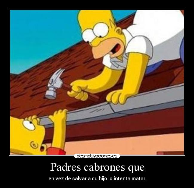 Padres cabrones que - en vez de salvar a su hijo lo intenta matar.