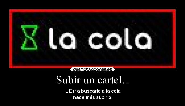 Subir un cartel... -