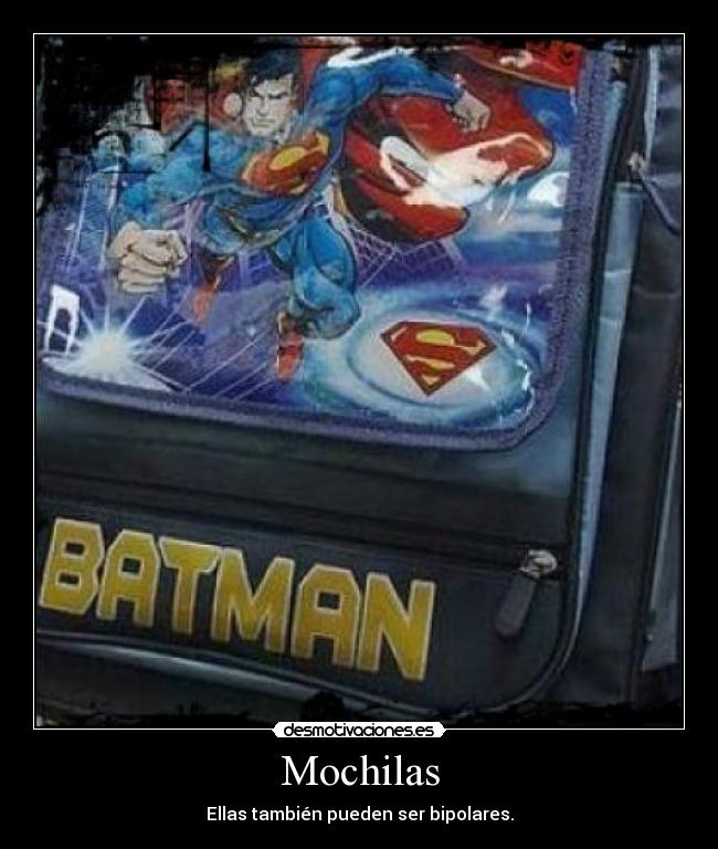 Mochilas - Ellas también pueden ser bipolares.