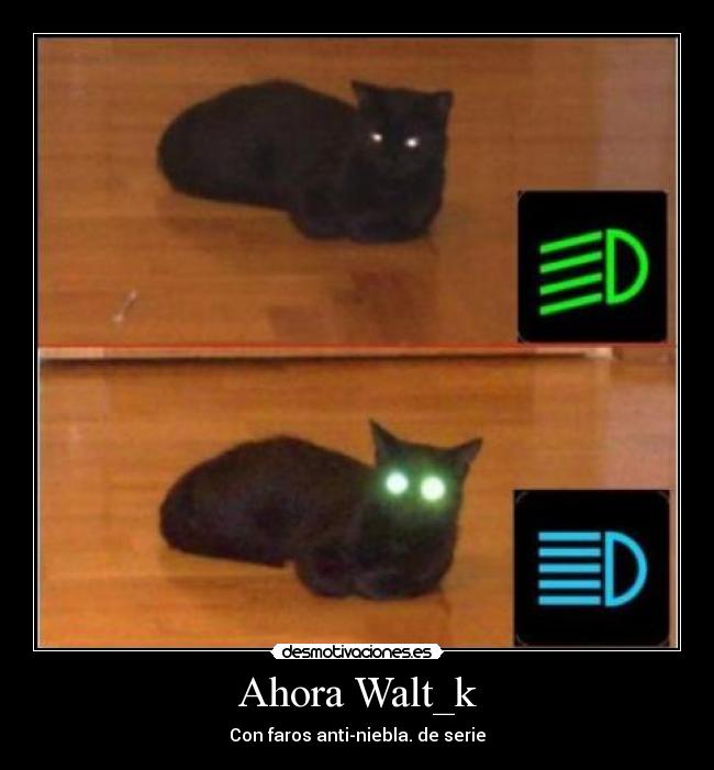 Ahora Walt_k - Con faros anti-niebla. de serie