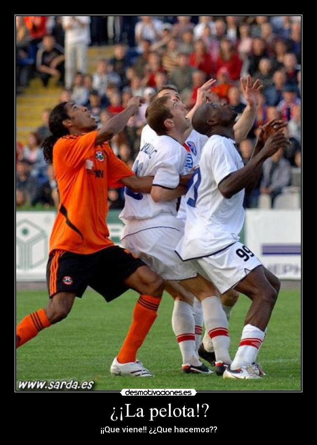 ¿¡La pelota!? -