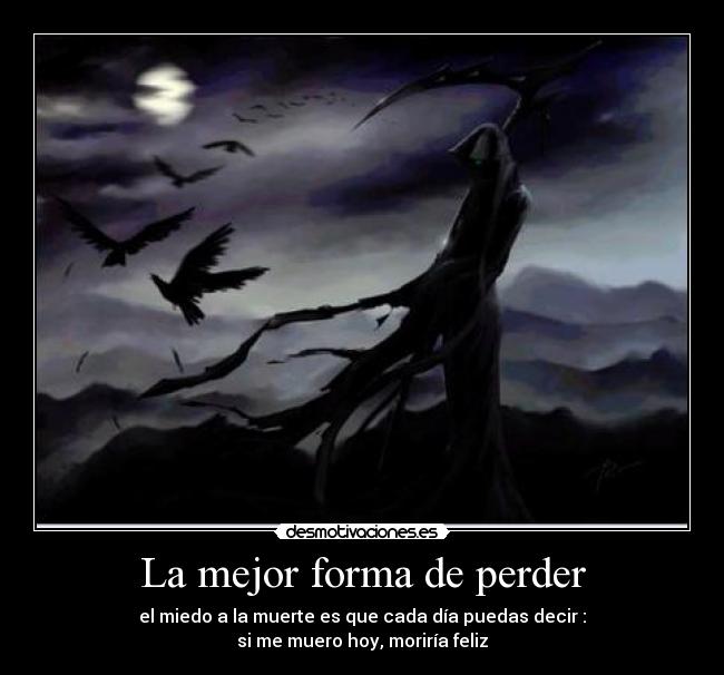 La mejor forma de perder -