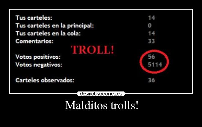 Malditos trolls! - 