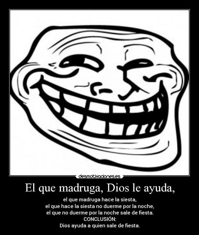 carteles dios ayuda dios troll face desmotivaciones