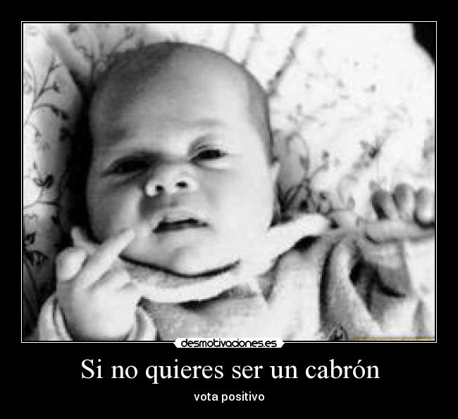 carteles bebe desmotivaciones