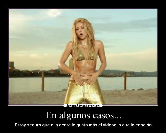 En algunos casos... - 