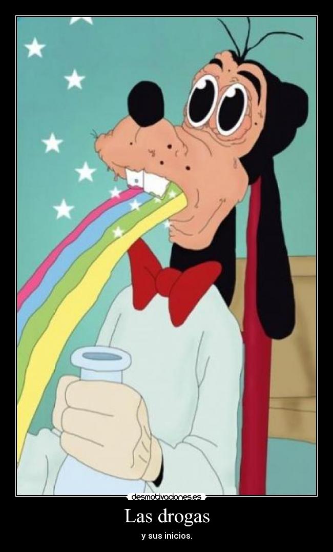 Las drogas - y sus inicios.
