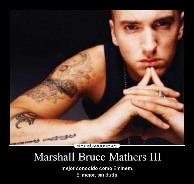 Marshall Bruce Mathers III - 