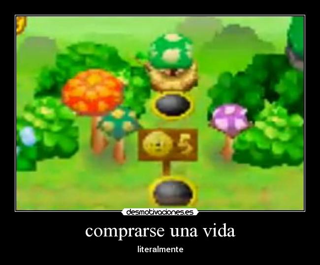 comprarse una vida -