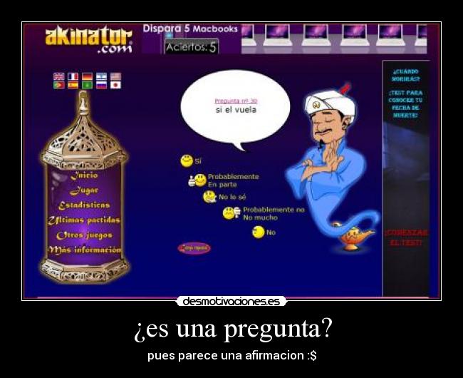 ¿es una pregunta? -