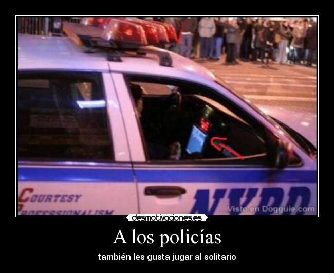 A los policías - también les gusta jugar al solitario