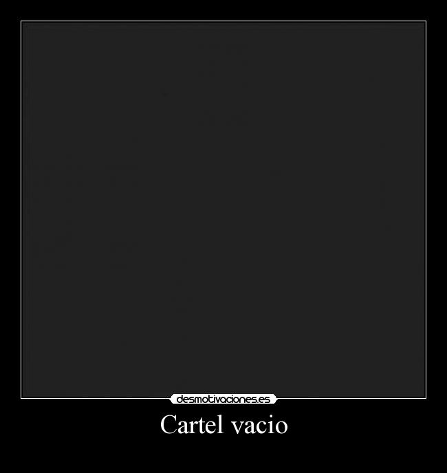 Cartel vacio - 
