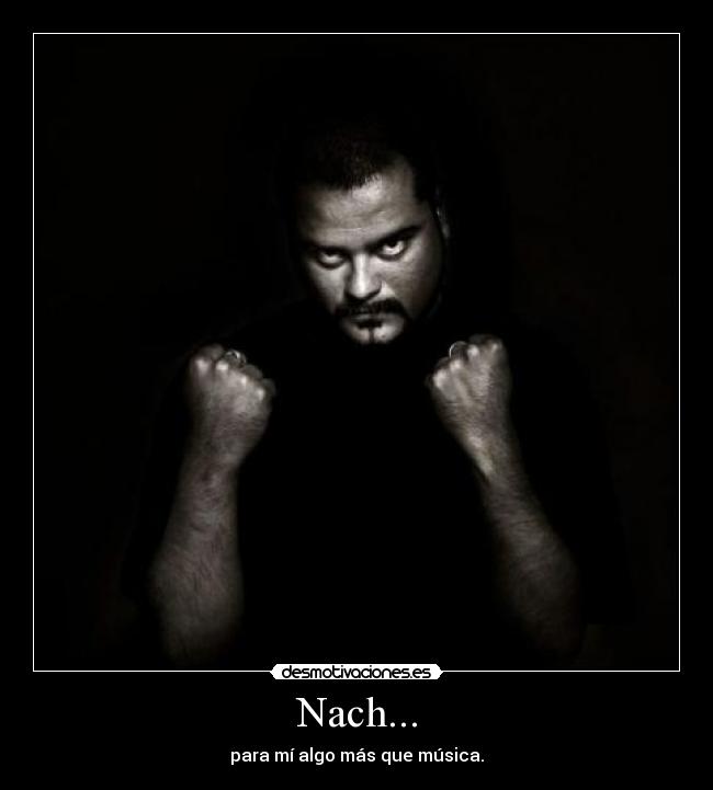 Nach... - para mí algo más que música.