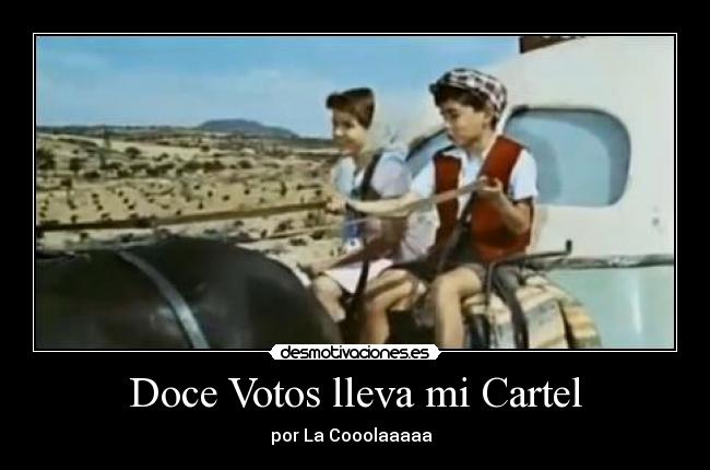 carteles joselito cascabeles cartel caballo votos  dr4c096 desmotivaciones