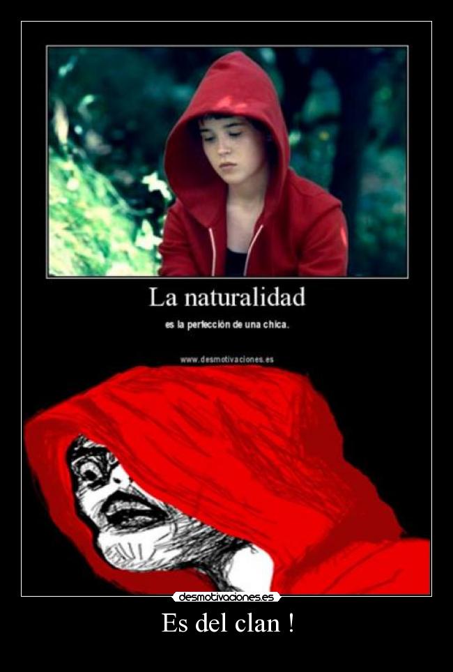 Es del clan ! -