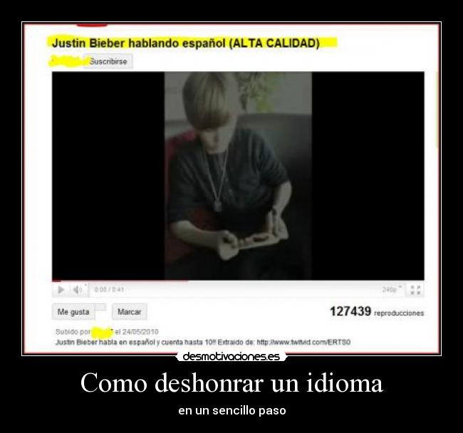 carteles idioma como deshonrar idioma desmotivaciones