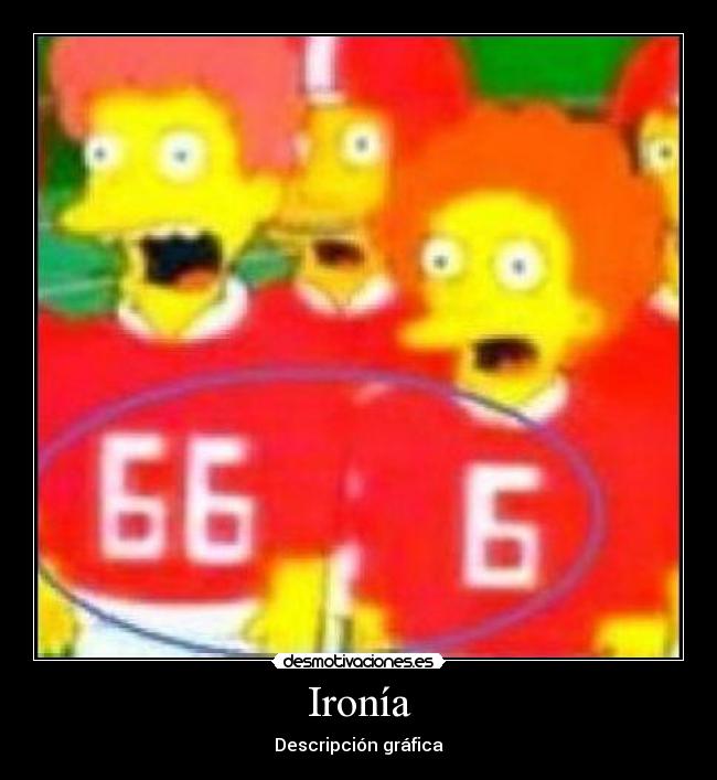 Ironía - Descripción gráfica