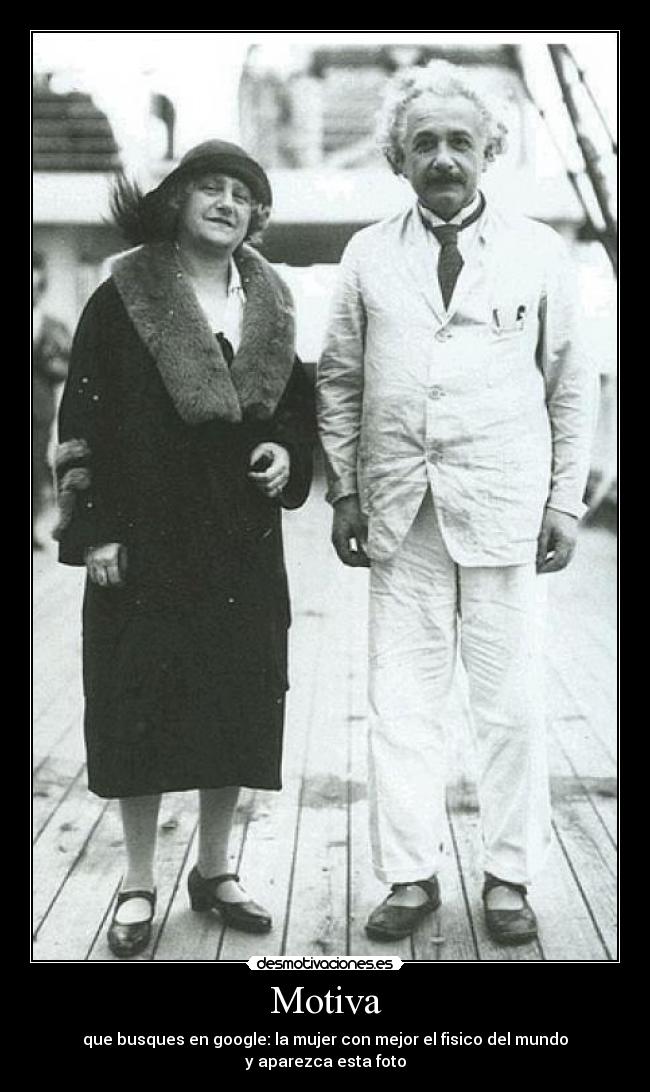 Motiva - que busques en google: la mujer con mejor el fisico del mundo
y aparezca esta foto