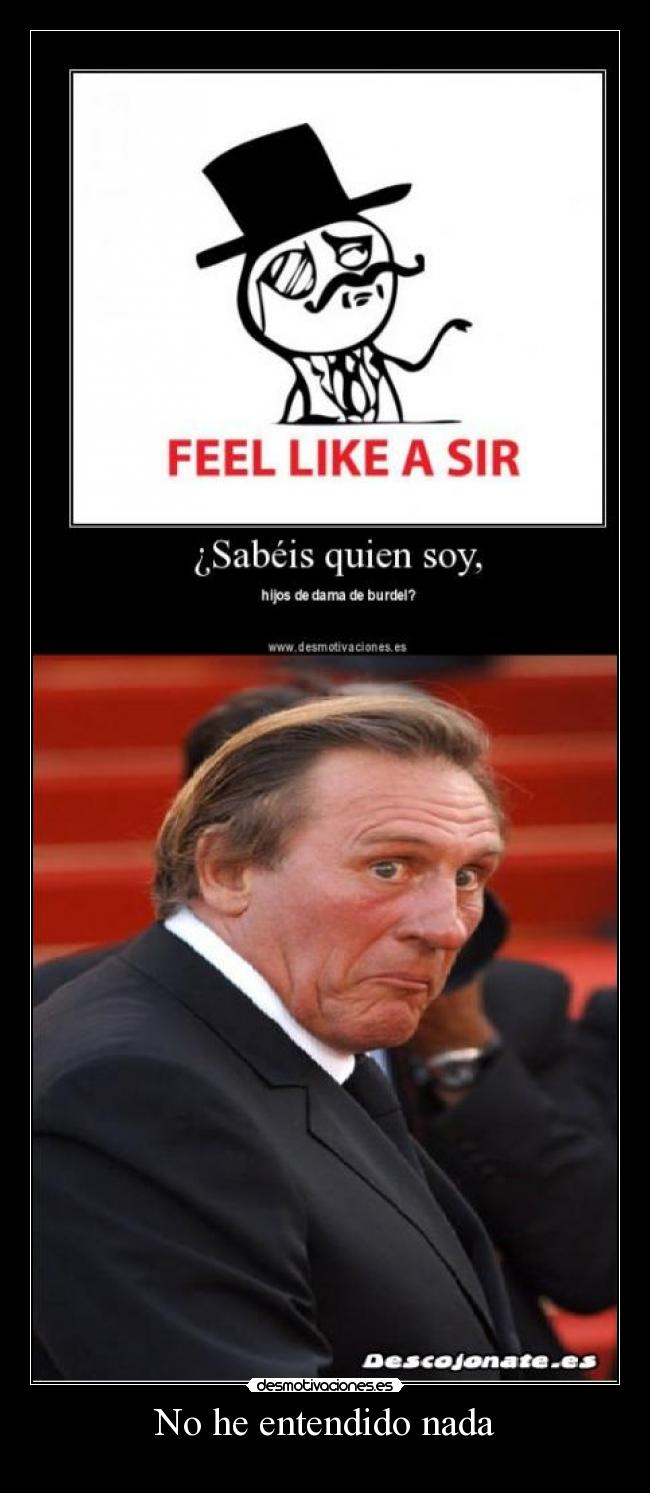 No he entendido nada -